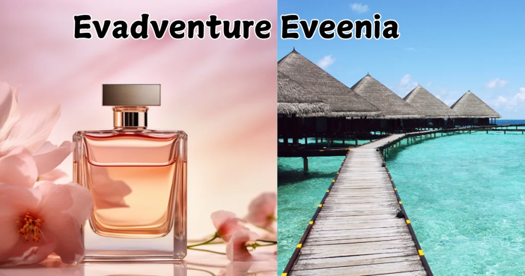 evadventure eveenia