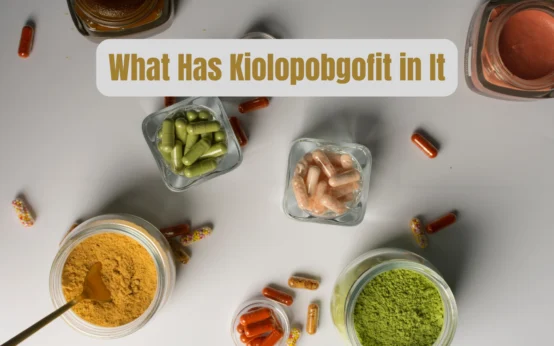 what has kiolopobgofit in it